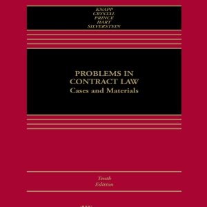 Problems in Contract Law Cases and Materials 10e 10th Edition